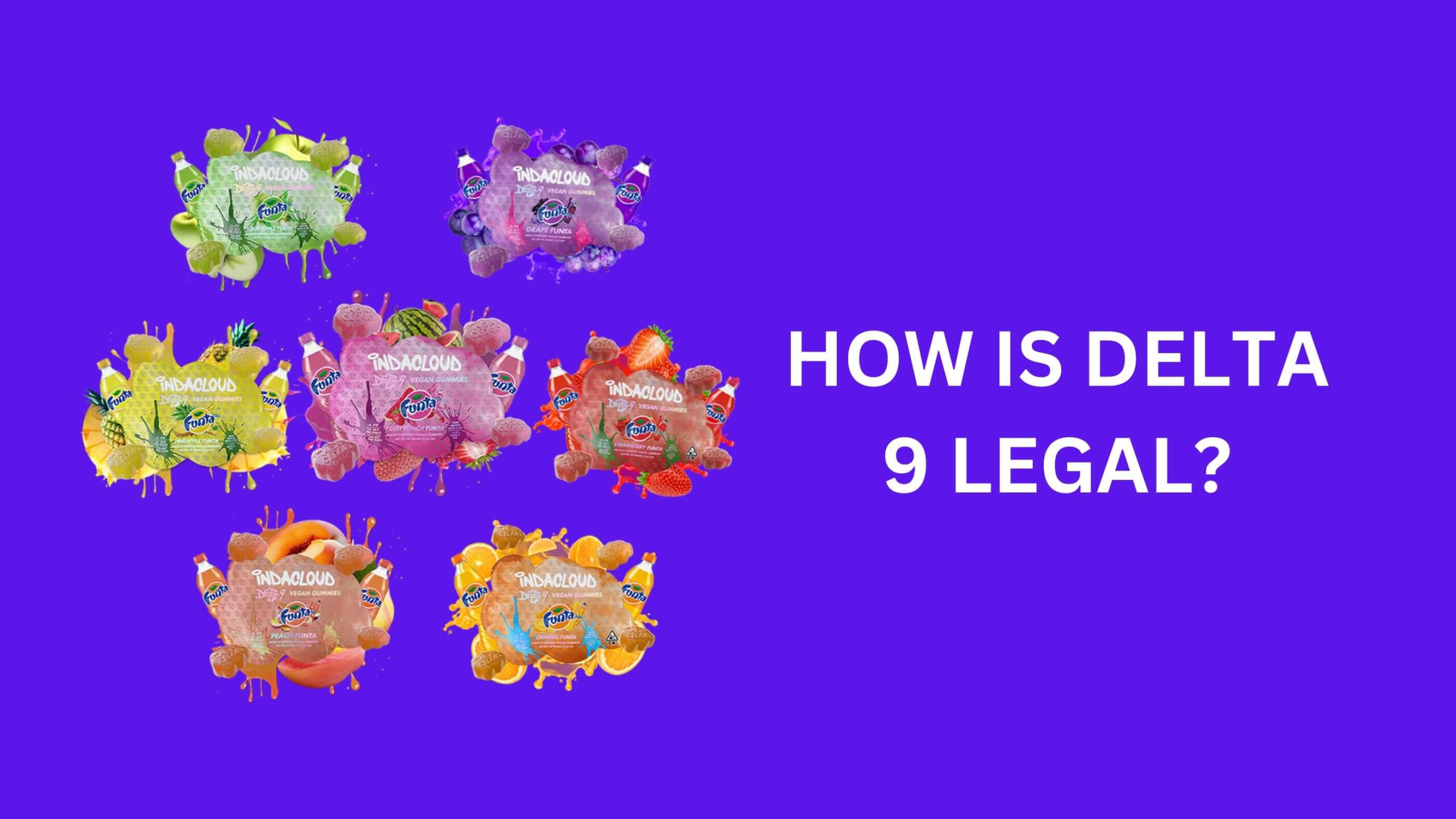 How is Delta 9 Legal