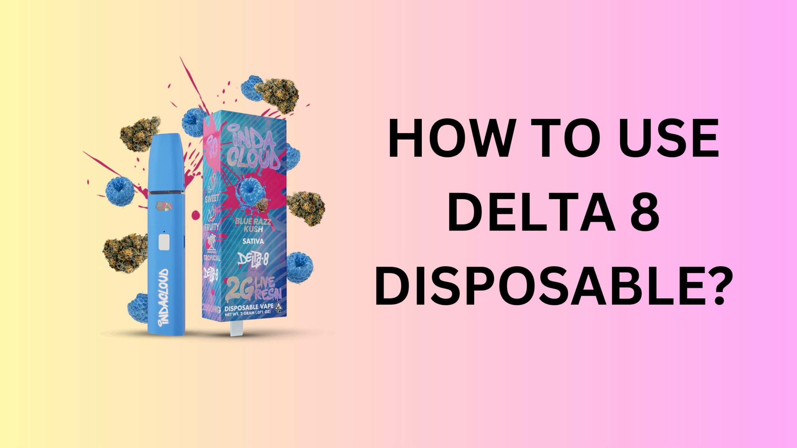 how to use delta 8 disposable