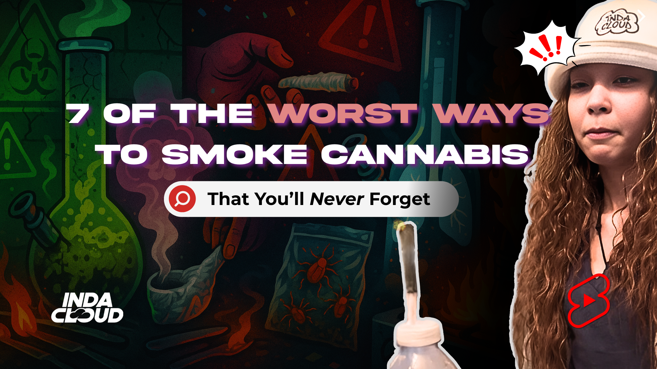 Worst Ways To Smoke Weed